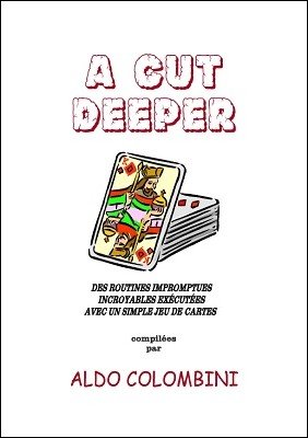 A Cut Deeper (French) by Aldo Colombini