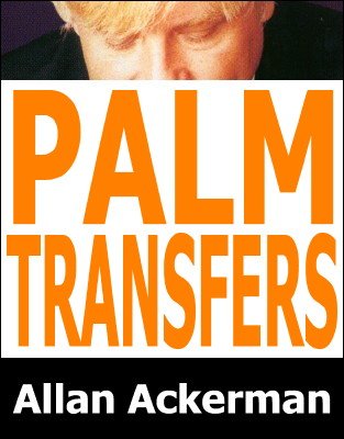 Palm Transfers by Allan Ackerman
