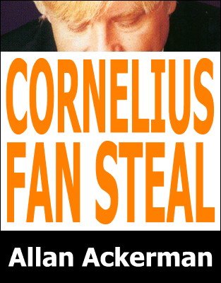 Cornelius Fan Steal by Allan Ackerman