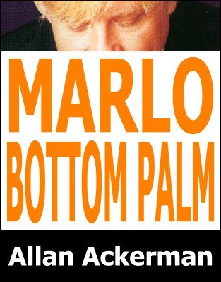 Marlo Bottom Palm by Allan Ackerman