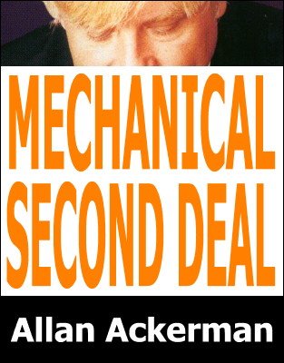 Mechanical Second Deal by Allan Ackerman