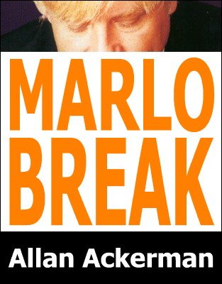 Marlo Break by Allan Ackerman