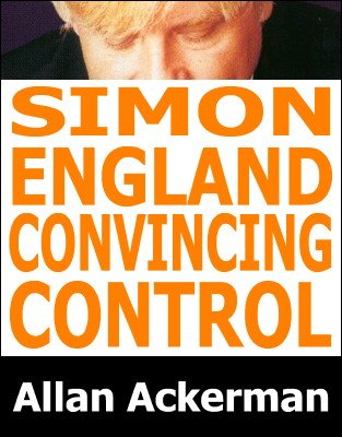 Simon-England Convincing Control by Allan Ackerman