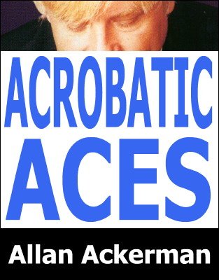 Acrobatic Aces by Allan Ackerman