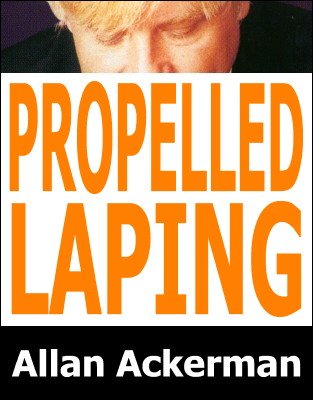 Propelled Laping by Allan Ackerman