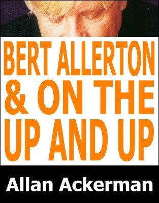 Bert Allerton Move & On The Up And Up by Allan Ackerman