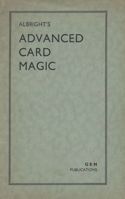 Advanced Card Magic (used) by Howard P. Albright