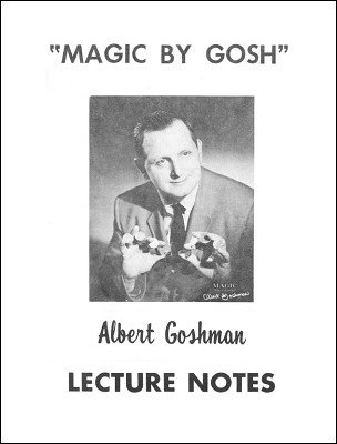 Albert Goshman Lecture Notes by Albert Goshman