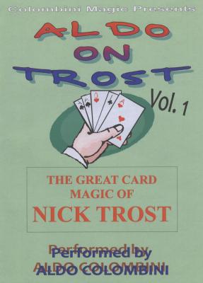 Aldo on Trost Volume 1 by Aldo Colombini