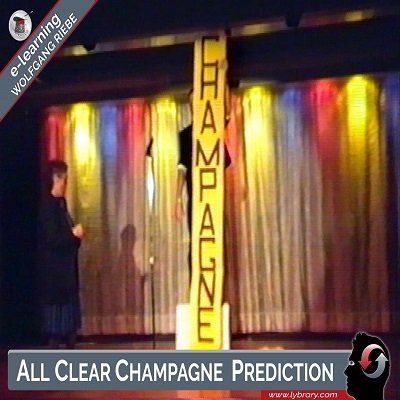 All Clear Champagne Prediction by Wolfgang Riebe