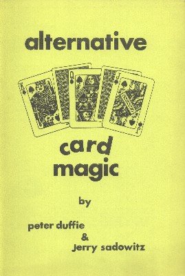 Alternative Card Magic by Peter Duffie & Jerry Sadowitz