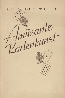 Amüsante Kartenkunst by Reinhold Woda