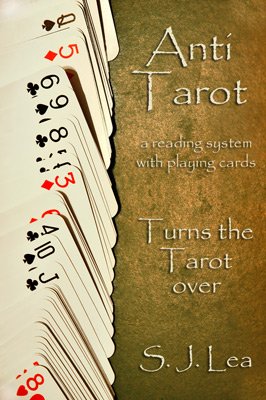 Anti Tarot by Simon J. Lea