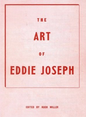 The Art of Eddie Joseph by Hugh Miller