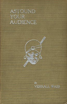 Astound Your Audience Vol. 2 by Verrall Wass