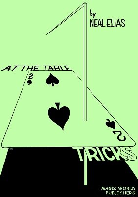 At the Table Tricks by Neal Elias