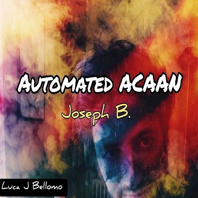 Automated ACAAN by Joseph B.