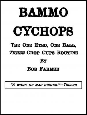 Bammo Cychops by Bob Farmer