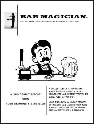 Bar Magician by Todd Diamond & Michael Wild