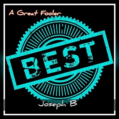 Best of the Best by Joseph B.