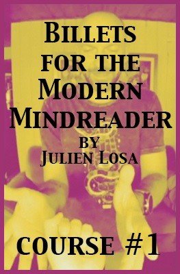 Billets for the Modern Mindreader by Julien Losa