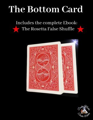 The Bottom Card by Dustin Marks
