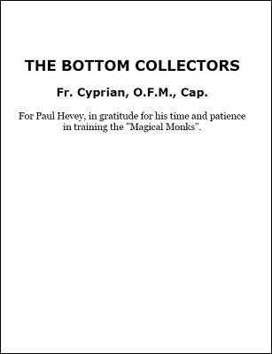 The Bottom Collectors by Father Cyprian