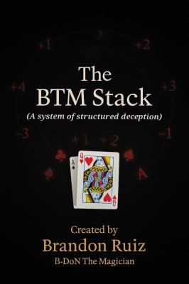 The BTM Stack by Brandon Ruiz