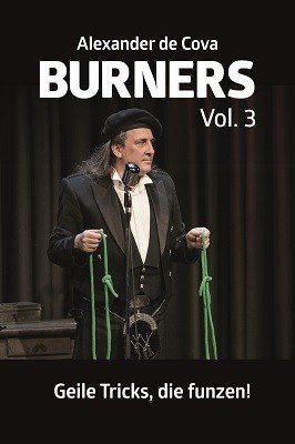 Burners 3: Geile Tricks, die funzen by Alexander de Cova