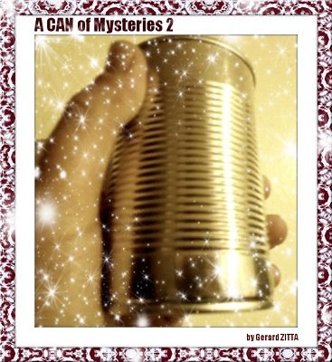 A Can of Mysteries 2 by Gerard Zitta