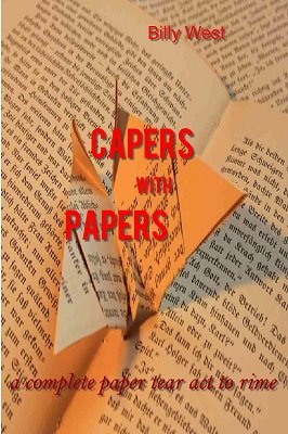 Capers with Papers by Billy West