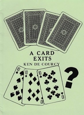 A Card Exits by Ken de Courcy