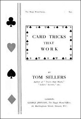 Card Tricks That Work by Tom Sellers