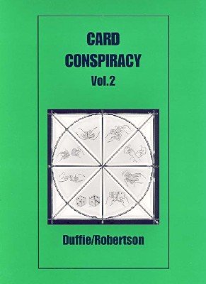Card Conspiracy 2 by Peter Duffie & Robin Robertson