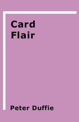 Card Flair by Peter Duffie