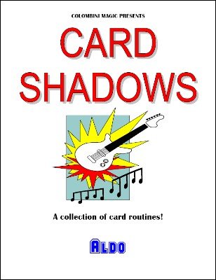 Card Shadows by Aldo Colombini