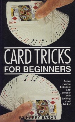 Card Tricks for Beginners by Harry Baron