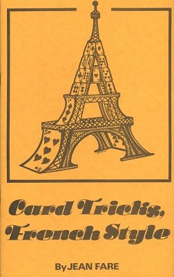 Card Tricks French Style by Jean Fare