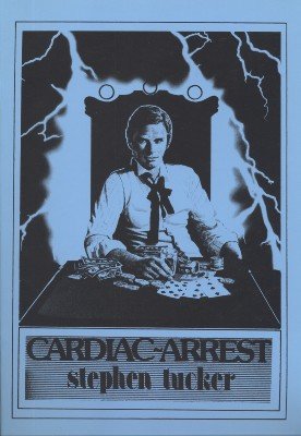 Cardiac Arrest by Stephen Tucker
