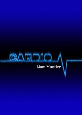 Cardio by Liam Montier