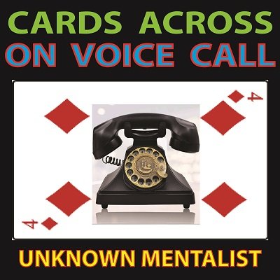 Cards Across on Voice Call by Unknown Mentalist : Lybrary.com