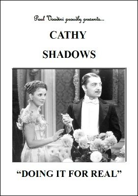 Cathy Shadows: Doing It For Real by Paul Voodini