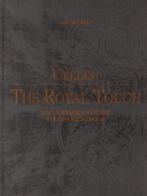 Cellini: The Royal Touch (German) by E. M. McFalls