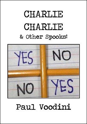 Charlie Charlie and Other Spooks by Paul Voodini