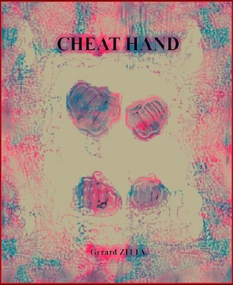Cheat Hand by Gerard Zitta