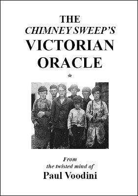 The Chimney Sweep's Victorian Oracle by Paul Voodini