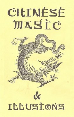 Chinese Magic and Illusions by Ulysses Frederick Grant
