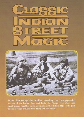 Classic Indian Street Magic (for resale) by Martin Breese