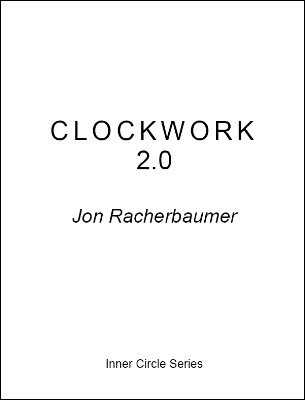 Clockwork by Jon Racherbaumer