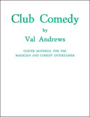 Club Comedy by Val Andrews